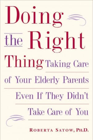 Taking Care of Elderly Parents Quotes