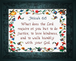 Justice, Kindness, Humility - Micah 6:8