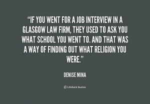 quote-Denise-Mina-if-you-went-for-a-job-interview-220546.png