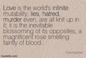 tony kushner favorite quote
