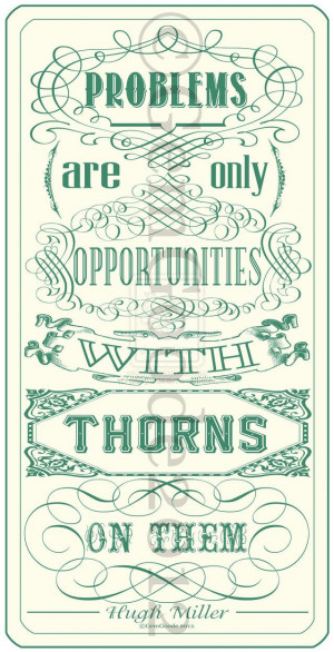 Opportunity quote by Hugh Miller/Poster art by gemgoode