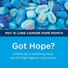 ... breathing hope into the fight against lung cancer. www.lungevity.org