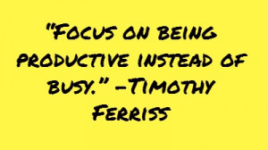 ... do you make sure your stay productive throughout achieving your goals