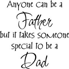 ... wall quote more quotes on fathers day families quotes anyone cans