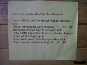 Mind your own business funny