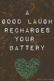 Good Laugh Recharges Your Battery Quote - Jalien Cozy Living