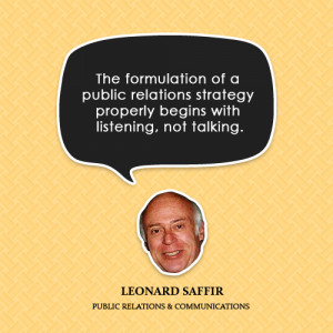 The formulation of a public relations strategy properly begins with ...
