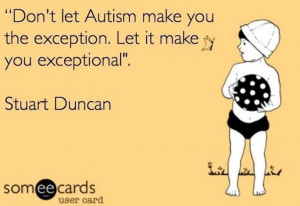 Quote of the day. #autism #inspiration