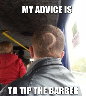Don’t be rude to your barber