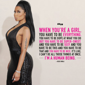 Who Would Believe? 10 Quotes From Nicki Minaj For Every Woman.