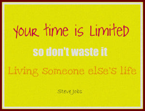 Free Printable- Steve Jobs Motivational Quote