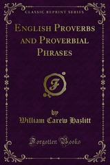 English Proverbs and Proverbial Phrases
