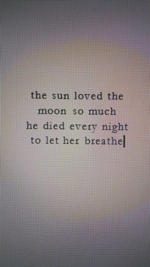 aww, cute, inspiring images, love, moon, photography, quotes, sun ...