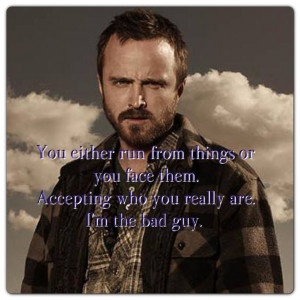 ... quotes from Jesse Pinkman in season 3 episode 1. Breaking Bad