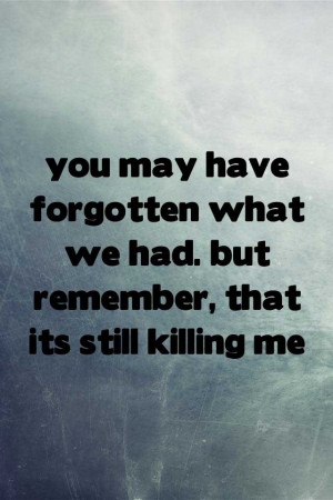 Killing me