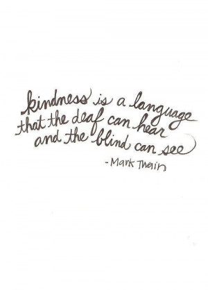 kindness breaks all barriers...