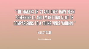 quote-Miles-Teller-the-makers-of-21-and-over-have-139521_2.png