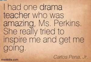Teacher Who Was Amazing, Ms. Perkins. She Really Tried To Inspire Me ...