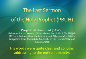 Last sermon of the holy prophet pbuh