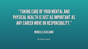 quote-Mireille-Guiliano-taking-care-of-your-mental-and-physical-183967 ...