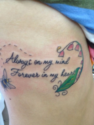 memorial tattoo lovely quote tattoo this is a quote i use to tattoo ...