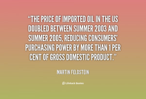 Quote Martin Feldstein The Price Of Imported Oil In 88342png
