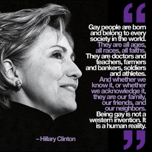 Hillary Clinton #LGBT #Equality Quote