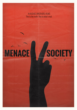 Menace To Society Poster Menace ii society by james