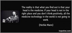 ... your-head-is-the-medicine-if-your-head-is-not-in-the-herbie-mann