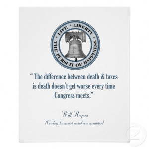will rogers qoutes | Will Rogers Quote (Death & Taxes) Print from ...