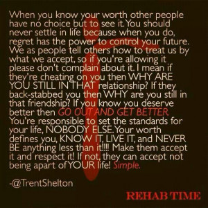 Trent Shelton. ..Go Out And Get Better Know Your Worth
