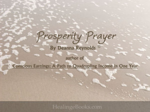 New flash show! Prosperity Prayer by Deanna Reynolds