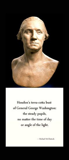 How he actually looked. George Washington's Terra-cotta Bust by Houdon ...