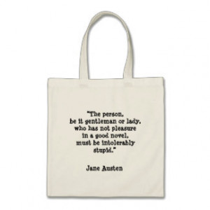 Jane Austen reading quote Tote Bag