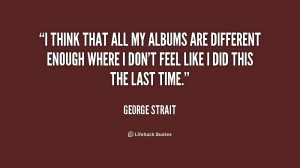 George Strait Quotes From Lyrics