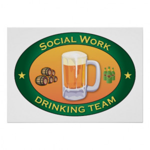Social Work Drinking Team Poster