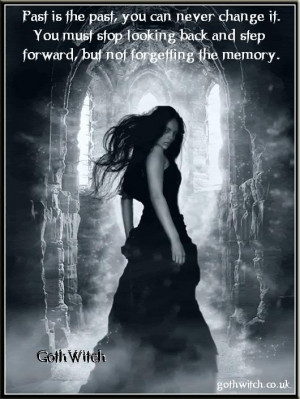 ... - Picture quotes about Gothic, Magic, Witchcraft, Love and Life