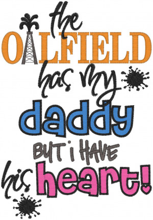 Oilfield Daddy Quotes