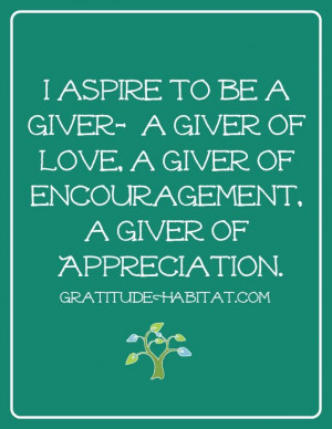 ... .GratitudeHabitat.com #love-quote #encouragement #appreciation-quote