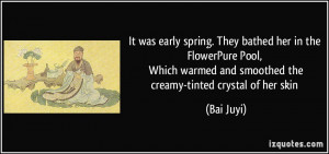 It was early spring. They bathed her in the FlowerPure Pool, Which ...