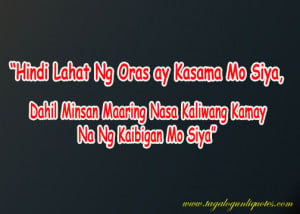 Tagalog Sad Love Quote - Friend Lover