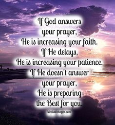 healing quotes | If God answers your prayer, He is increasing your ...