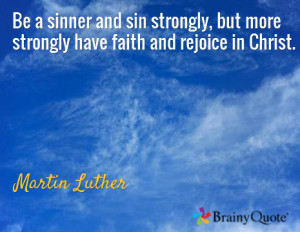 ... -but-more-strongly-have-faith-and-rejoice-in-christ-faith-quote.png