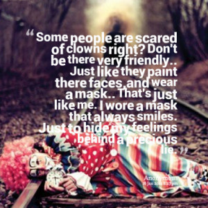 some people are scared of clowns right don t be there very friendly ...