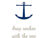 Anchor Quotes About Love Poster print - drop anchor