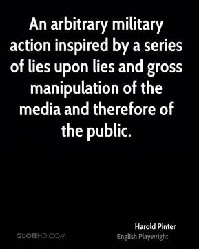 An arbitrary military action inspired by a series of lies upon lies ...