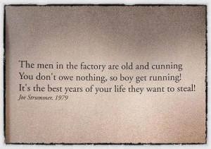 Joe Strummer Quote - Somerset County Museum