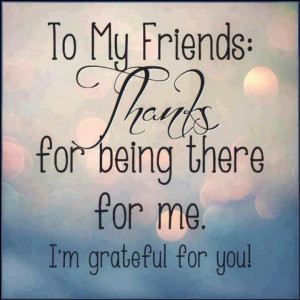 Grateful for Godly good friends.