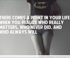 One day You Will Realize Quotes