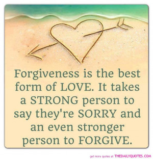 forgiveness-love-forgive-sorry-quote-pictures-sayings-pics.jpg